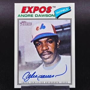 2026 Andre Dawson Topps Real One Auto Montreal Expos Hall of Fame Superstar